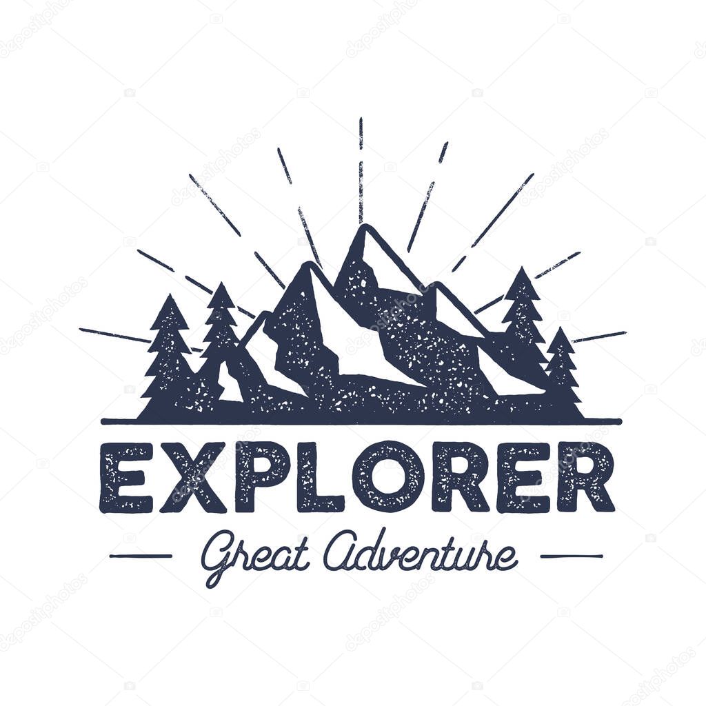 Outdoor explorer badge. Retro illustration of label. Typography and roughen style. logo with letterpress effect. Inspirational text. stock vector. Isolate on white background.