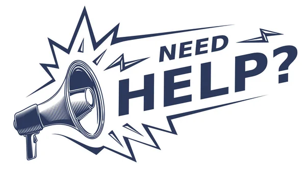 Segítségre Van Szüksége Hirdetési Tábla Megafonnal — Stock Vector