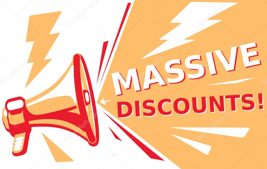 advertising sign with megaphone and text massive discounts 