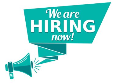 Şimdi işe alıyoruz. Megafonla reklam tabelası.