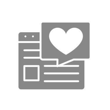 İnternet gri simgesi üzerine bir aşk yazısı. Konuşma balonu ve kalbi olan web sitesi, kullanıcı geribildirim sembolü