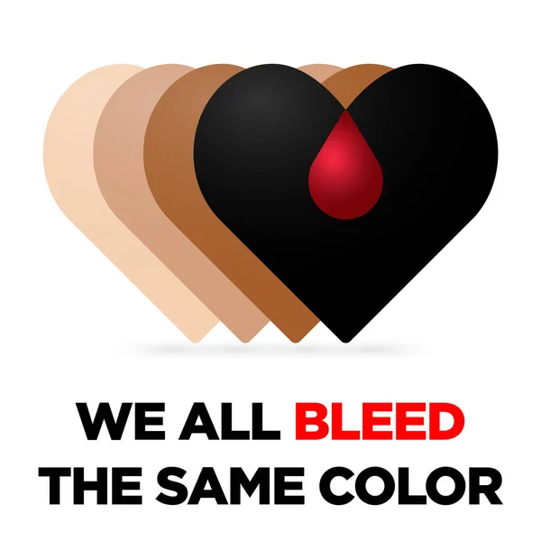 私たちは皆同じ色を出血させ 人種差別のグラフィックコンセプトをベクトル形式で止める — ストックベクタ