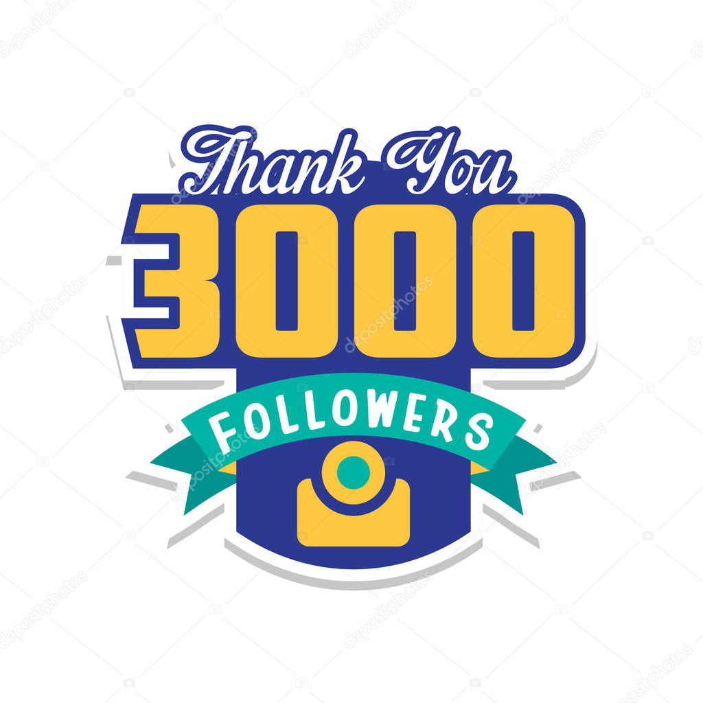 Thank you 3000 followers numbers, template for social networks, user celebrating large number of friends and subscribers vector Illustration isolated on a white background.