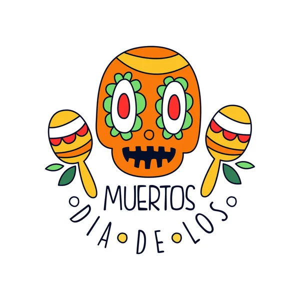 Логотип "Dia De Los Muertos", элемент дизайна мексиканского праздника "День мертвых" с сахарным черепом и маракасами, баннер для вечеринок, плакат, поздравительная открытка или векторная иллюстрация от руки приглашения — стоковый вектор