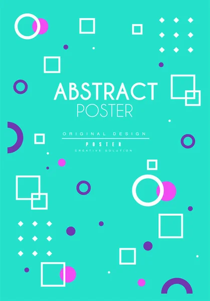 抽象海报原创设计, 创意标语牌模板与几何形状的横幅, 邀请, 传单, 封面, 小册子矢量插图 — 图库矢量图片