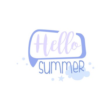 Merhaba, yaz, pozitif teklif, beyaz zemin üzerine el wriiten yazı motivasyonel sloganı vektörel illüstrasyon.