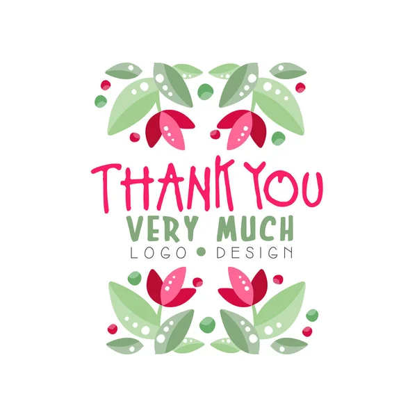 Dank u zeer veel logo-ontwerp, banner, kerstkaart en uitnodiging met belettering, label met florale elementen vector illustratie — Stockvector