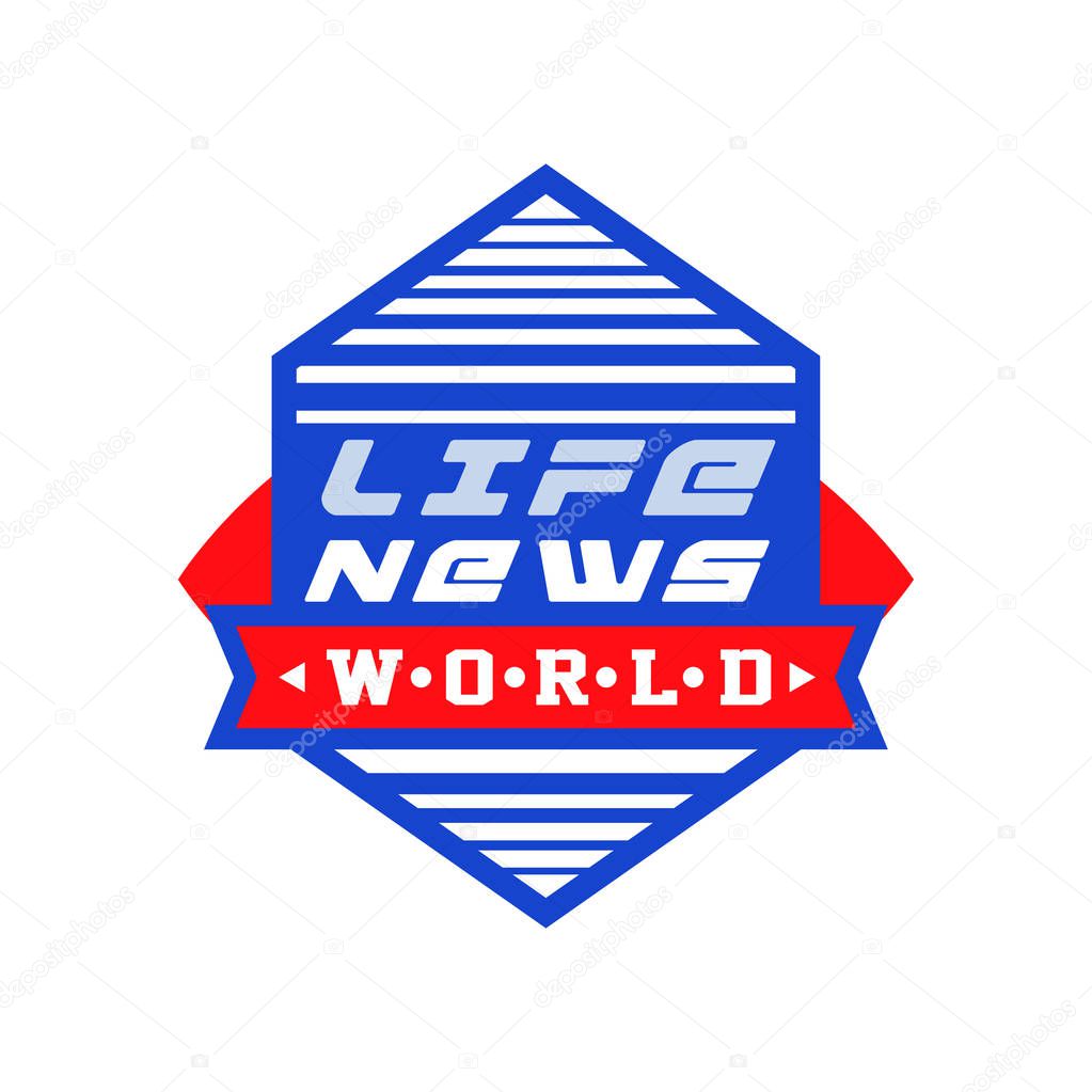 World Life news, social mass media emblem, live news badge vector Illustration on a white background