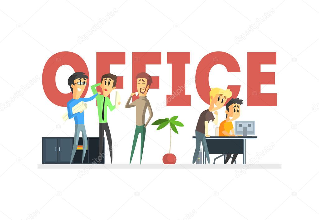 Office workers and the inscription cartoon vector illustration