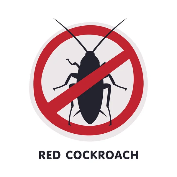 Red Cockroach Harmful Insect Prohibition Sign, Pest Control and Extermination Service Vector Illustration on White Background — Stock Vector