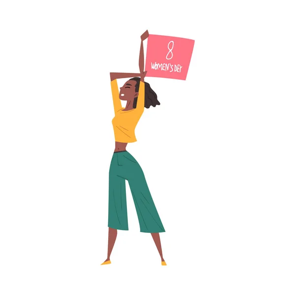 8 Frauentag, Junge Frau mit Plakat über dem Kopf, Empowerment Movement, Internationaler Frauentag Vektor Illustration — Stockvektor