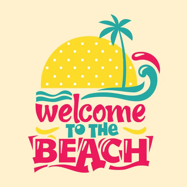 Benvenuti Beach Phrase Citazione Estate — Vettoriale Stock