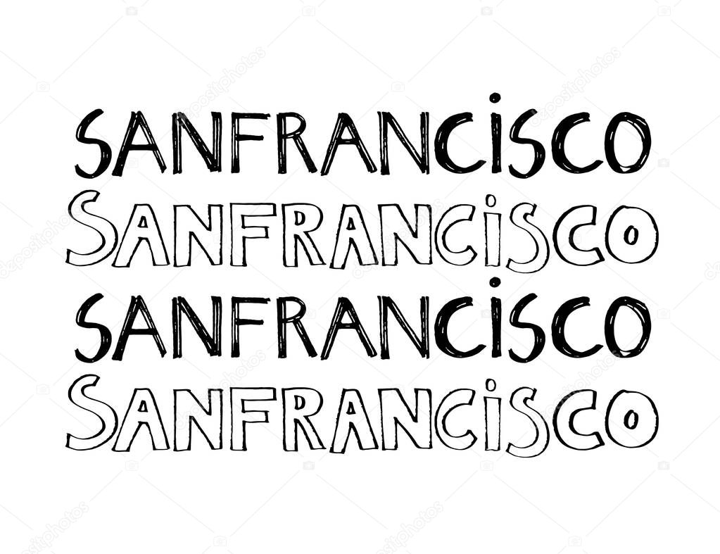 Typography slogan with tropical leaves. Hand drawn San-Francisco for t shirt printing.