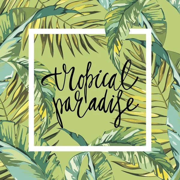 Banner, poster con foglie di palma, foglia di giungla. Bellissimo sfondo estate tropicale floreale. Composizione letteraria - Paradiso tropicale . — Foto Stock