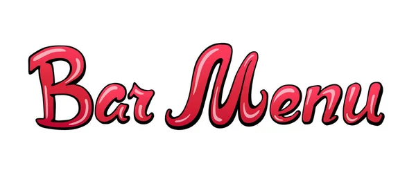 Bar Menu Handwritten Lettering Restaurant Cafe Menu Title Calligraphic Graffiti — Stock Vector