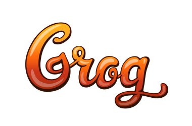 Grog el yazısıyla yazılmış yazı. Restoran Cafe menü başlığı. Kaligrafi grafiti çizgi stili başlık. Renkli parlak birim yazı tipi. Tipografik popüler sanat yazıt için bar menü poster sticker etiket