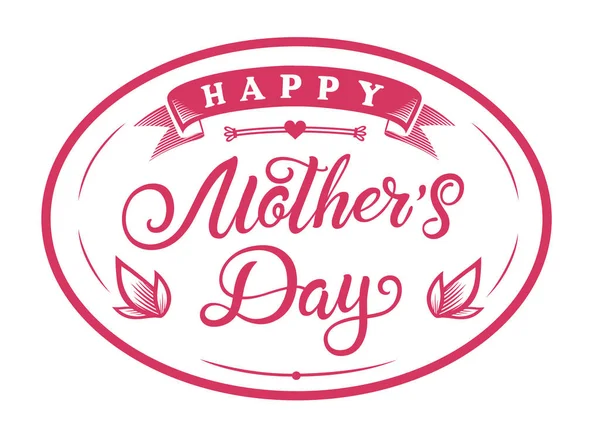 Happy Ημέρα Της Μητέρας Εμβλήματα Λογότυπο Badge Καλλιγραφία Χέρι Ροζ — Διανυσματικό Αρχείο