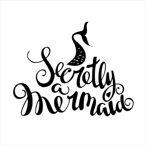 Secretly Mermaid Concept Text Isolated White — Stock Photo, Image