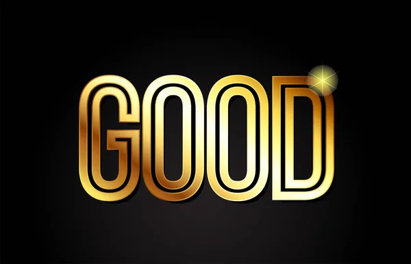 Good Word Typography Design Gold Golden Color Suitable Logo Banner — Stock Vector