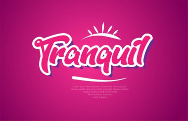 sakin kelime tipografi tasarımı pembe renkli logo, afiş veya metin tasarımı için uygun