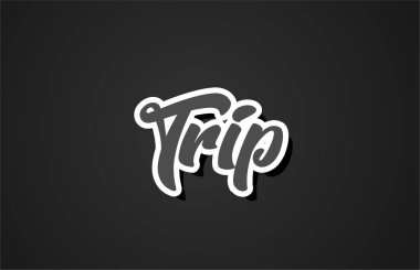 gezi word el metin tipografi tasarımı siyah ve beyaz renkli logo, afiş veya kart tasarımı için uygun yazma