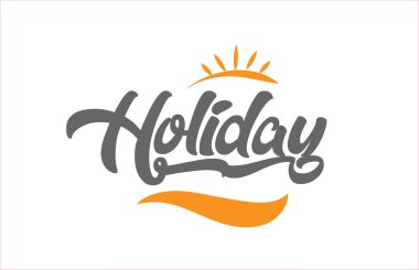 tatil word el metin tipografi tasarım logo, afiş veya kart tasarımı için uygun siyah ve turuncu renk ile yazma