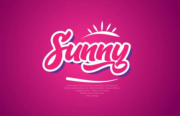 Солнечный Дизайн Типографики Слова Розовом Цвете Подходит Логотипа Баннера Текста — стоковый вектор