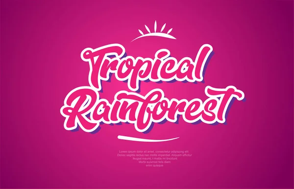 Tropisch Regenwoud Woord Typografie Design Roze Kleur Geschikt Voor Logo — Stockvector