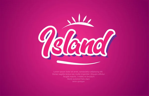 Νησί Λέξη Τυπογραφίας Στην Ροζ Χρώμα Κατάλληλο Για Λογότυπο Banner — Διανυσματικό Αρχείο