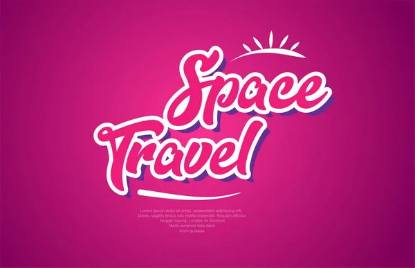 Design Tipografia Palavras Viagem Espacial Cor Rosa Adequado Para Logotipo —  Vetores de Stock