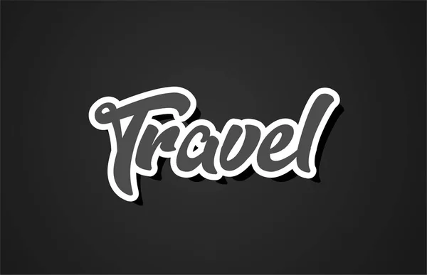 Diseño Tipografía Texto Escritura Manual Palabra Viaje Con Color Blanco — Vector de stock