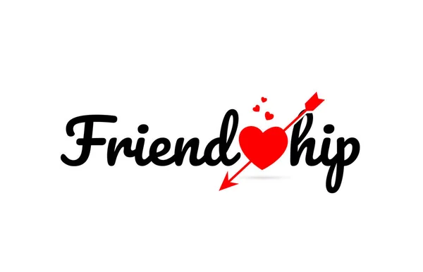 Friendship Word Text Red Broken Heart Arrow Concept Suitable Logo — Stock Vector