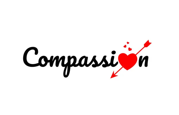Compassion Word Text Red Broken Heart Arrow Concept Suitable Logo — Stock Vector