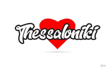 Selanik şehir metin tasarım ile kırmızı kalp tipografik simgesi tasarım turistik tanıtımı için uygun