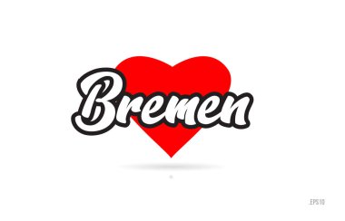 Bremen şehir metin tasarım ile kırmızı kalp tipografik simgesi tasarım turistik tanıtımı için uygun