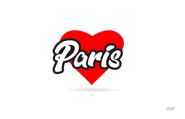 Diseño Texto Ciudad París Con Diseño Tipográfico Corazón Rojo Icono — Vector de stock