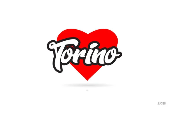 Torino Şehir Metin Tasarım Ile Kırmızı Kalp Tipografik Simgesi Tasarım — Stok Vektör