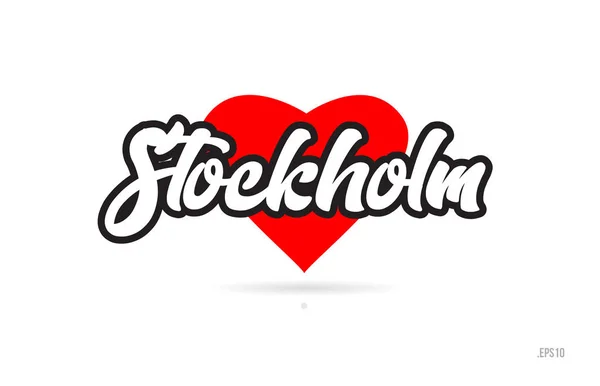 Stockholm City Text Design Con Cuore Rosso Icona Tipografica Design — Vettoriale Stock