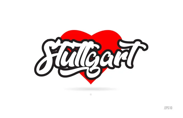 Diseño Texto Ciudad Stuttgart Con Diseño Icono Tipográfico Corazón Rojo — Vector de stock