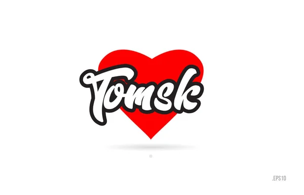 Tomsk Cidade Design Texto Com Design Ícone Tipográfico Coração Vermelho — Vetor de Stock