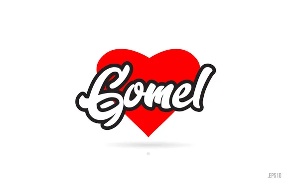 Gomel City Text Design Con Cuore Rosso Icona Tipografica Design — Vettoriale Stock