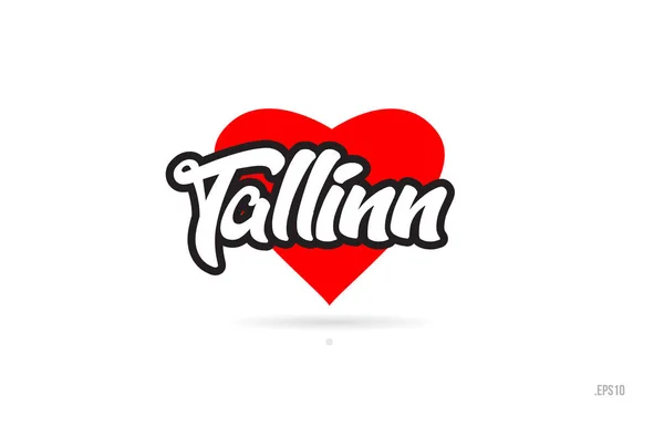 Diseño Texto Ciudad Tallinn Con Diseño Tipográfico Corazón Rojo Icono — Archivo Imágenes Vectoriales