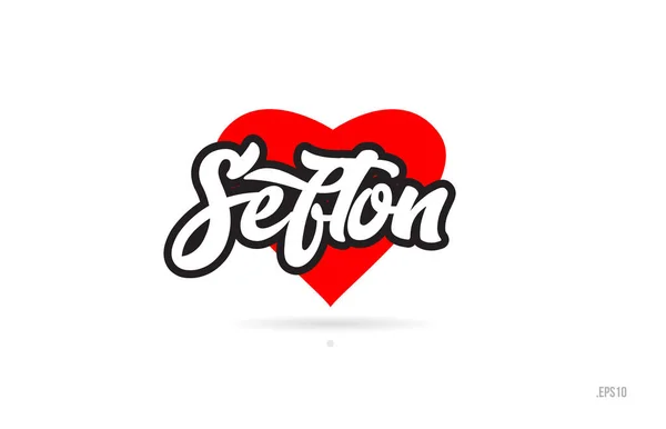 Sefton City Text Design Con Cuore Rosso Icona Tipografica Design — Vettoriale Stock