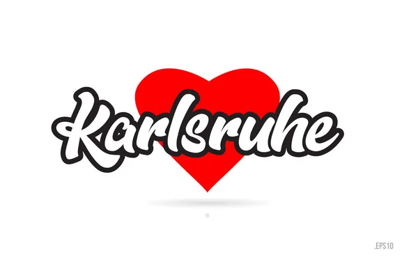 Wzór Tekstu Miasta Karlsruhe Czerwonym Sercem Typograficzne Ikona Design Nadaje — Wektor stockowy