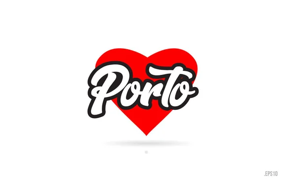 Porto City Text Design Red Heart Typographic Icon Design Suitable — Stock Vector