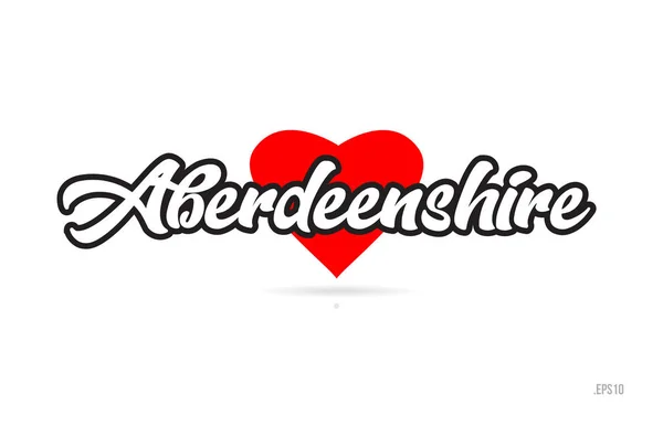 Aberdeenshire City Text Design Con Cuore Rosso Icona Tipografica Design — Vettoriale Stock