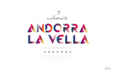 Andorra la vella andorra kartı ve mektup tasarım renkli gökkuşağı renkli ve tipografik simgesi tasarım hoş geldiniz