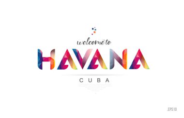 Havana Küba'ya hoş geldiniz kartı ve mektup tasarım renkli gökkuşağı renkli ve tipografik simgesi tasarım