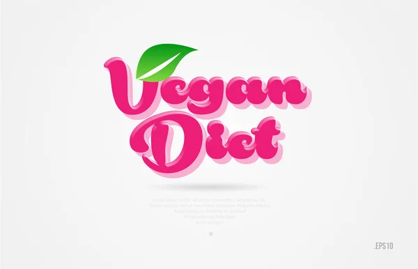 Wegańskie Diety Word Kolor Różowy Zielony Liść Białym Tle Nadaje — Wektor stockowy