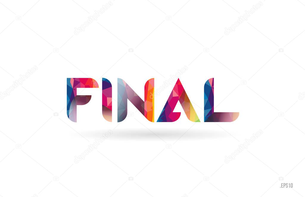 Final colored rainbow word text suitable for card, brochure or typography logo design